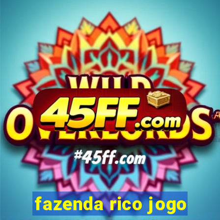 fazenda rico jogo